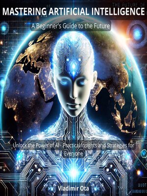 cover image of Mastering Artificial Intelligence